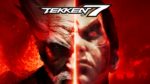 Tekken 7 concludes the Mishima saga with a fighting game that marks a triumphant return.