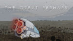 The Great Perhaps is a clever puzzle game set in the present and the past.