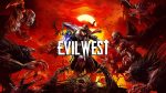 Evil West is the perfect combination of steampunk, the Wild West, and ultra-bloody action! A few minor flaws slightly detract from the score. The inability to jump and properly interact with the environments gives a somewhat cheap impression.