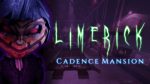 Limerick: Cadence Mansion genuinely has a wonderful horror atmosphere throughout, but it does have some less successful elements. The inability to save at any time is incredibly frustrating, and save points are few and far between.
