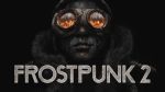 Frostpunk 2 is vast and ambitious, cold and rugged. However, it doesn't reach its full potential and becomes monotonous towards the end.