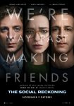 The Social Reckoning är en intressant film om angelägna ämnen som delvis tappar bort sig själv tack vare ett manus som inte sätter tonen. Dialogen skaver ofta och det blir alldeles för lättsamt. Skådespeleriet är däremot bra.